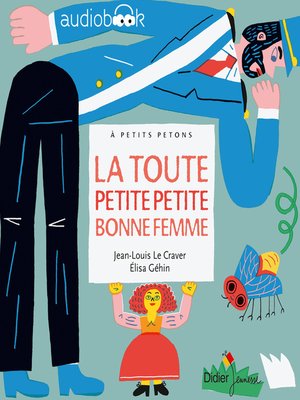 cover image of La toute petite petite bonne femme